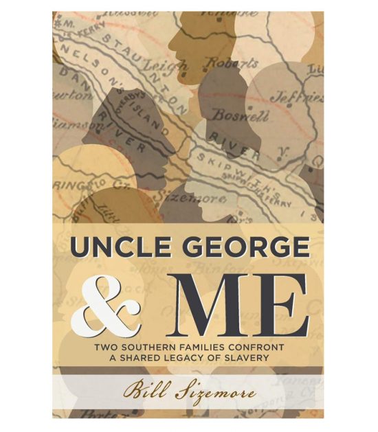 Uncle George and Me by Bill Sizemore