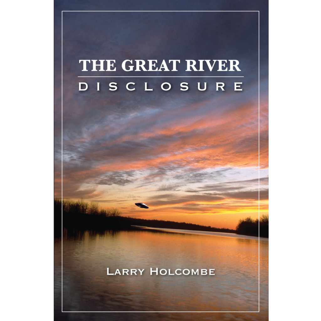 The Great River Disclosure Brandylane Publishers, Inc. The Great River Disclosure Brandylane Publishers, Inc.