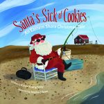 Santa’s Sick of Cookies: An Eastern Shore Christmas Tale