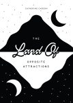 The Land of Opposite Attractions