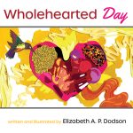 Wholehearted Day