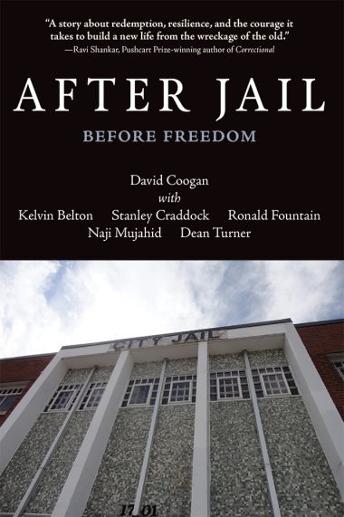After Jail, Before Freedom