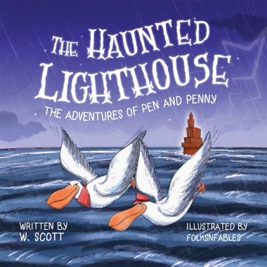 The Haunted Lighthouse: The Adventures of Pen and Penny